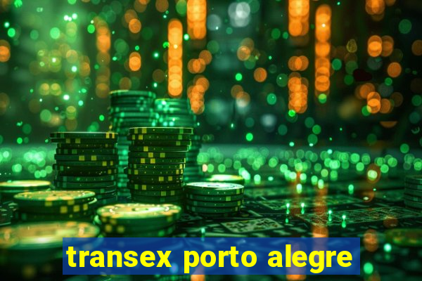 transex porto alegre